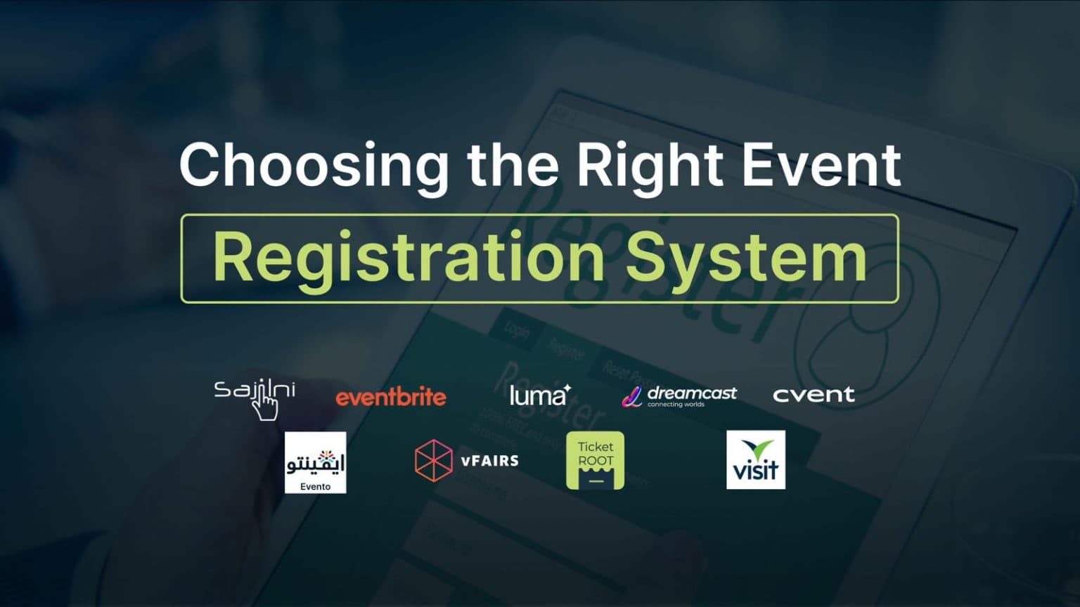 Choosing the Right Event Registration System