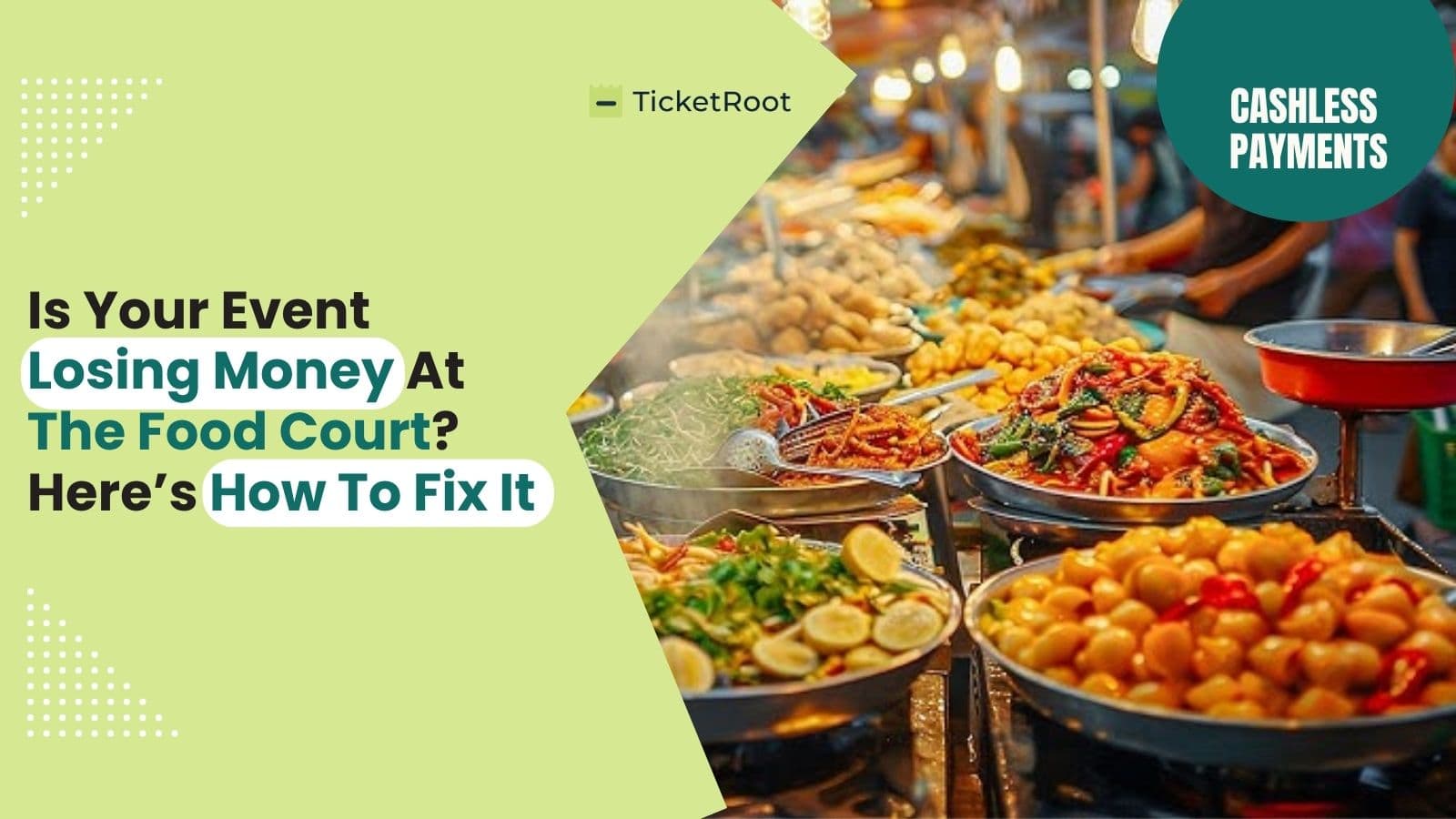 Is Your Event Quietly Losing Money at the Food Court?