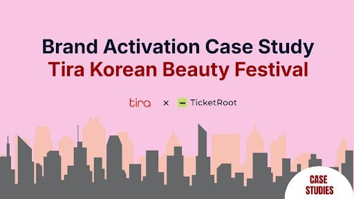 Event Registration, Ticketing and Cashless Payments for Tira’s K Beauty Festival